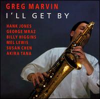 Greg Marvin - I'll Get By lyrics