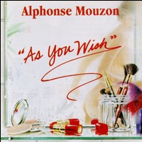 Alphonse Mouzon - As You Wish lyrics