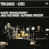 Albert Mangelsdorff - Trilogue Live! lyrics