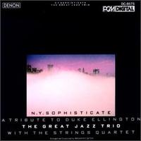 Great Jazz Trio - N.Y. Sophisticate: A Tribute to Duke Ellington lyrics