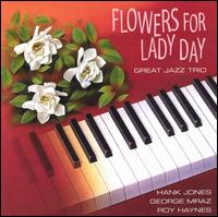 Great Jazz Trio - Flowers for Lady Day lyrics