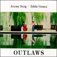 Jeremy Steig - Outlaws [live] lyrics