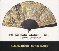 The Kronos Quartet - Alban Berg: Lyric Suite lyrics