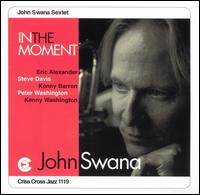 John Swana - In the Moment lyrics