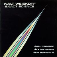 Walt Weiskopf - Exact Science lyrics