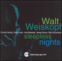 Walt Weiskopf - Sleepless Nights lyrics
