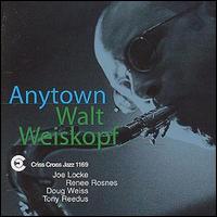 Walt Weiskopf - Anytown lyrics
