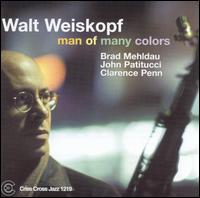Walt Weiskopf - Man of Many Colors lyrics