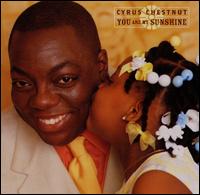 Cyrus Chestnut - You Are My Sunshine lyrics