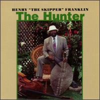 Henry Franklin - Hunter lyrics