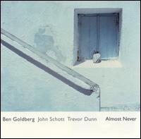 Ben Goldberg - Almost Never lyrics