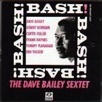Dave Bailey - Bash! lyrics