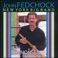 John Fedchock - No Nonsense lyrics