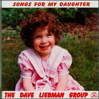 Dave Liebman - Songs for My Daughter lyrics
