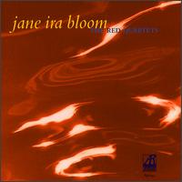 Jane Ira Bloom - The Red Quartets lyrics