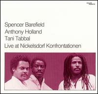 A. Spencer Barefield - Live at Nickelsdorf Konfrontationen lyrics