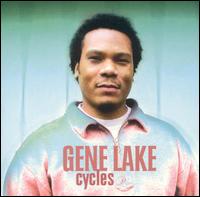 Gene Lake - Cycles lyrics