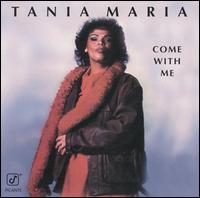 Tania Maria - Come with Me lyrics