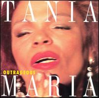 Tania Maria - Outrageous lyrics