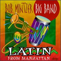 Bob Mintzer - Latin from Manhattan lyrics
