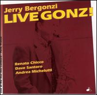 Jerry Bergonzi - Live Gonzi lyrics