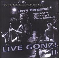 Jerry Bergonzi - Live Gonzi II lyrics