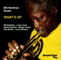 Bill Hardman - What's Up lyrics