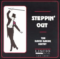 David Baker - Steppin' Out lyrics