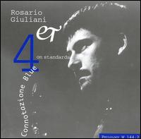 Rosario Giuliani - 4er Connoazione Blue lyrics