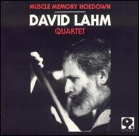 David Lahm - Muscle Memory Hoedown lyrics