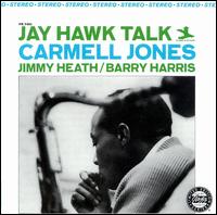 Carmell Jones - Jay Hawk Talk lyrics