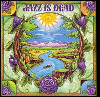 Jazz Is Dead - Laughing Water lyrics