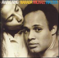 Narada Michael Walden - Awakening lyrics