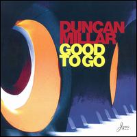 Duncan Millar - Good to Go lyrics