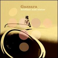 Gazzara - Brother and Sister lyrics