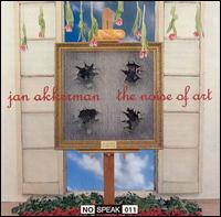 Jan Akkerman - The Noise of Art lyrics