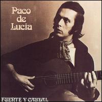 Paco de Luca - Fuente Y Caudal lyrics