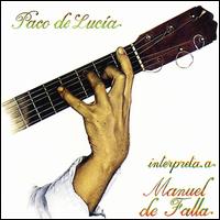 Paco de Luca - Interpreta A Manuel De Falla lyrics