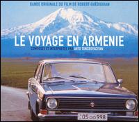 Arto Tuncboyaciyan - Le Voyage en Armenie lyrics