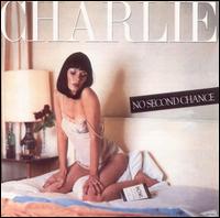 Charlie - No Second Chance lyrics