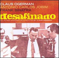 Claus Ogerman - Desafinado lyrics