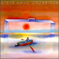 Steve Khan - Crossings lyrics