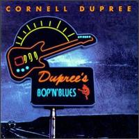 Cornell Dupree - Bop 'n' Blues lyrics