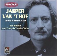 Jasper van't Hof - Tomorrowland lyrics