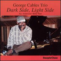 George Cables - Dark Side, Light Side lyrics