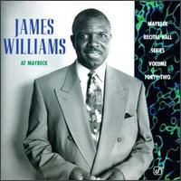 James Williams - Maybeck Recital Hall Series, Vol. 4 [live] lyrics