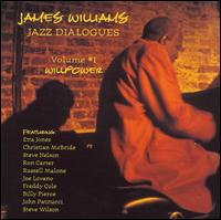 James Williams - Jazz Dialogues, Vol. 1: Willpower lyrics
