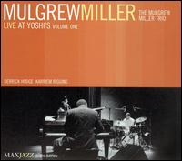 Mulgrew Miller - Live At Yoshi's, Vol. 1 lyrics