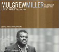 Mulgrew Miller - Live at Yoshi's, Vol. 2 lyrics