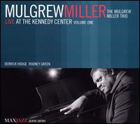 Mulgrew Miller - Live at the Kennedy Center lyrics